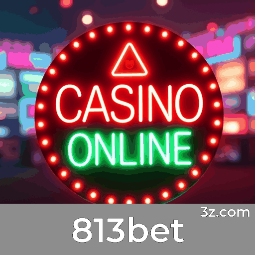 813bet: Seu Cassino Online Seguro e Premiado